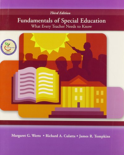 Fundamentals of Special Education: What Every Teacher Needs to Know (3rd Edition)