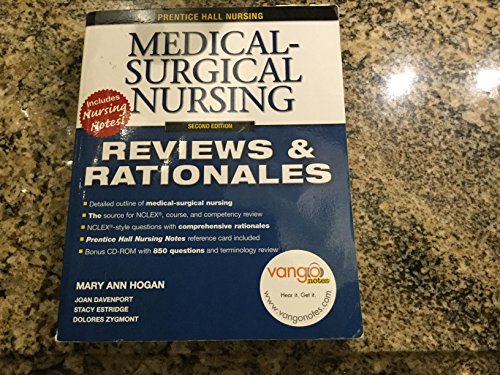 Prentice Hall Nursing Reviews & Rationales: Medical-Surgical Nursing (2nd Edition)