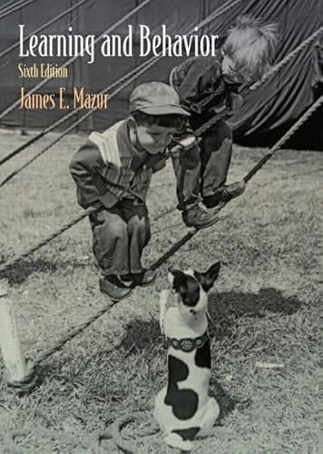 Learning and Behavior: Sixth Edition