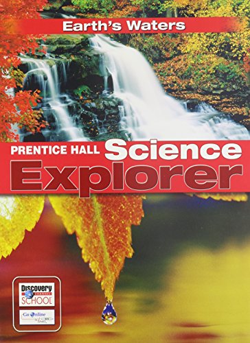 Prentice Hall Science Explorer: Earth's Waters