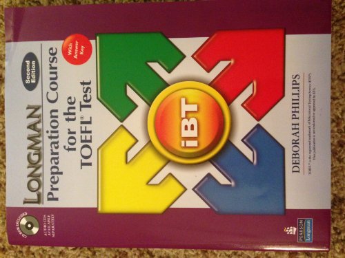 Longman Preparation Course For The TOEFL Test: The Next Generation IBT With Answer Key