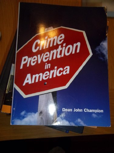 Crime Prevention in America