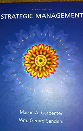 Strategic Management: A Dynamic Perspective