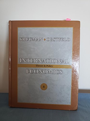 International Economics: Theory & Policy