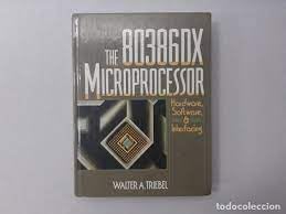 The 80386Dx Microprocessor: Hardware, Software, and Interfacing