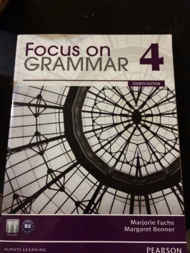 Focus on Grammar 4 (4th Edition) - standalone book