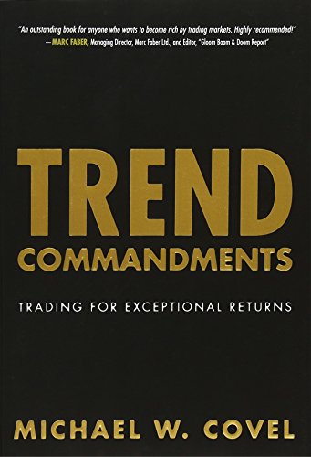 Trend Commandments: Trading for Exceptional Returns