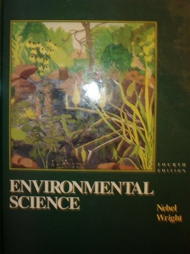 Environmental Science: The Way the World Works