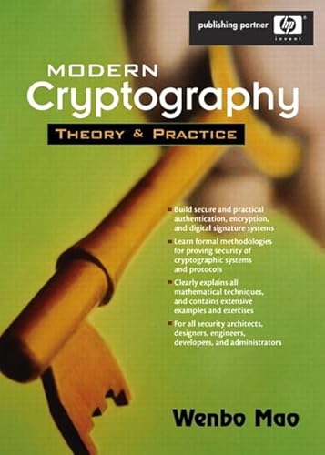 Modern Cryptography: Theory and Practice, 1/e (Hewlett-Packard Professional Books)