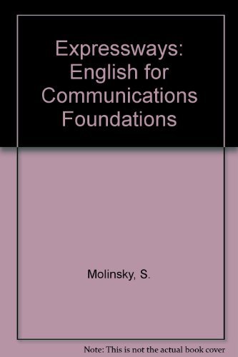 Expressways: English for Communications Foundations