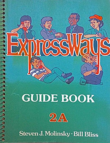 Expressways: English for Communication, Book 2A/Guide Book