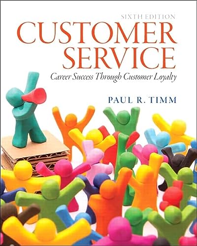 Customer Service: Career Success Through Customer Loyalty