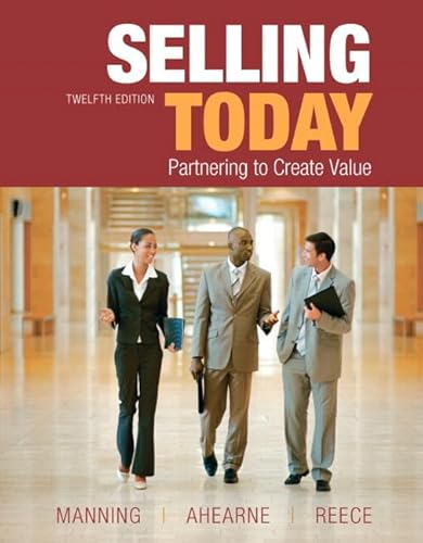 Selling Today + New Mymarketinglab With Pearson Etext