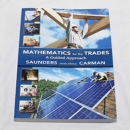 Mathematics for the Trades: A Guided Approach