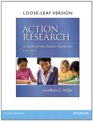 Action Research: A Guide for the Teacher Researcher, Loose-Leaf Version (5th Edition)