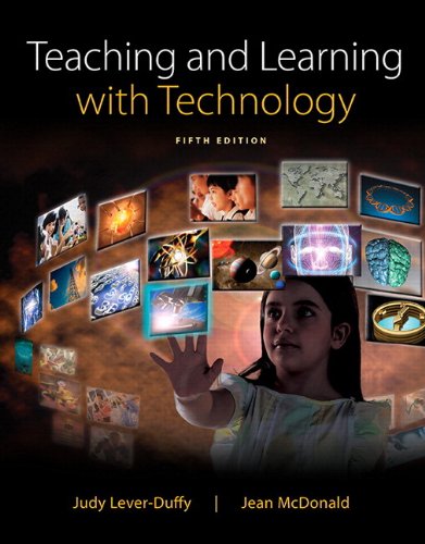 Teaching and Learning with Technology, Enhanced Pearson eText with Loose-Leaf Version -- Access Card Package (5th Edition)