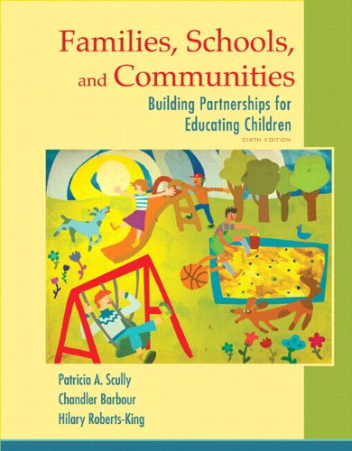 Families, Schools, and Communities: Building Partnerships for Educating Children, Loose-Leaf Version (6th Edition)