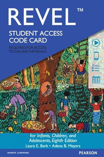 Revel for Infants, Children, and Adolescents -- Access Card (Berk, Infants, Children, and Adolescents Series)