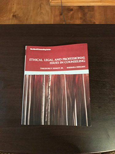 Ethical, Legal, and Professional Issues in Counseling
