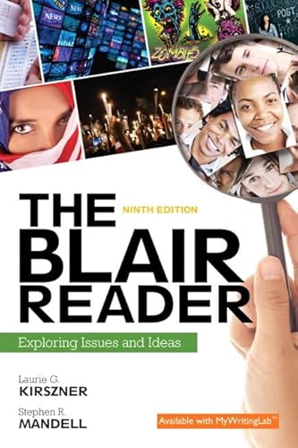 The Blair Reader: Exploring Issues and Ideas (9th Edition)