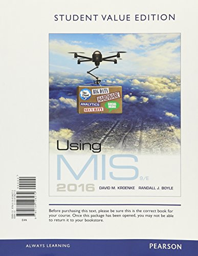 Using MIS, Student Value Edition