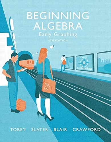 Beginning Algebra: Early Graphing, Books a La Carte Edition