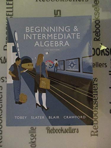 Beginning & Intermediate Algebra