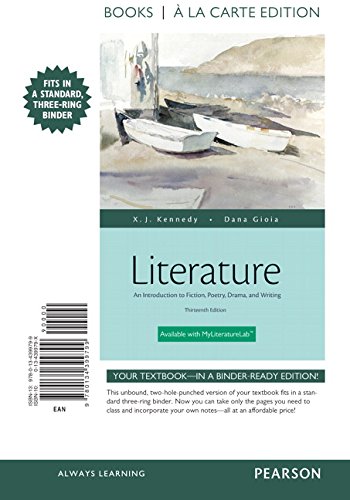Literature: An Introduction to Fiction, Poetry, Drama, and Writing, Books a la Carte Plus REVEL -- Access Card Package (13th Edition)