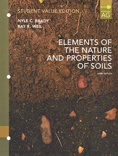 Elements of Nature and Properties of Soil, Student Value Edition