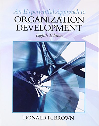 An Experiential Approach to Organization Development