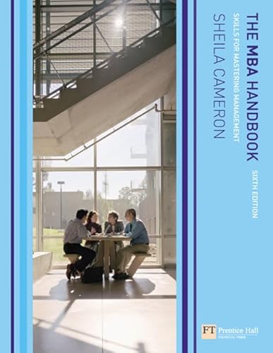 The MBA Handbook: Skills for Mastering Management