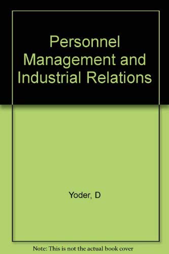 Personnel management and industrial relations,