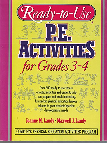 Ready-To-Use P.E. Activities for Grades 3-4