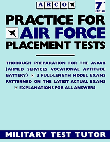 Practice for Air Force Placement Exams (Practice for Air Force Placement Tests, 7th Ed)