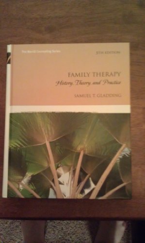 Family Therapy: History, Theory, and Practice