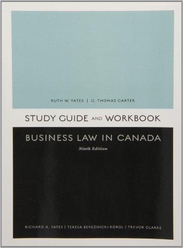 Study Guide for Business Law in Canada, Ninth Canadian Edition