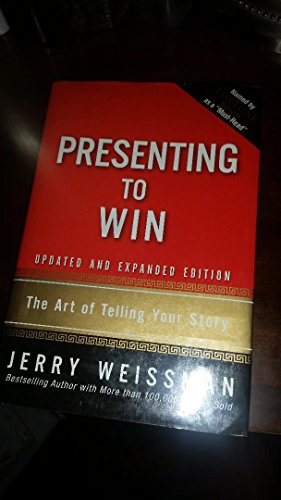 Presenting to Win: The Art of Telling Your Story