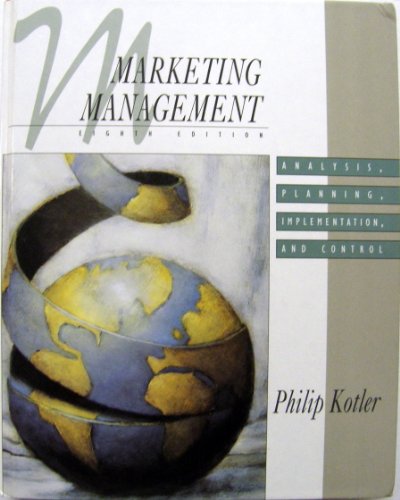 Marketing Management: Analysis, Planning, Implementation, and Control