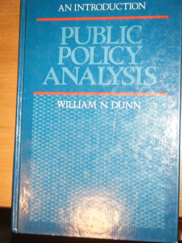 Public Policy Analysis: An Introduction