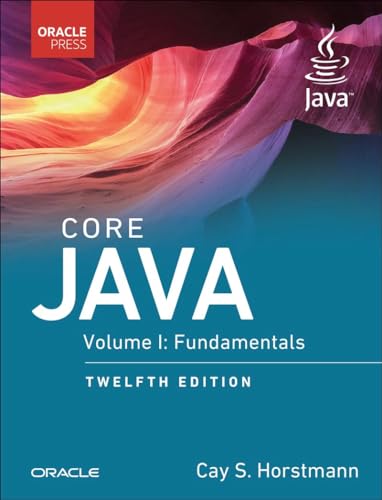 Core Java: Fundamentals, Volume 1