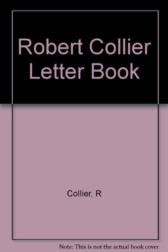 Robert Collier Letter Book