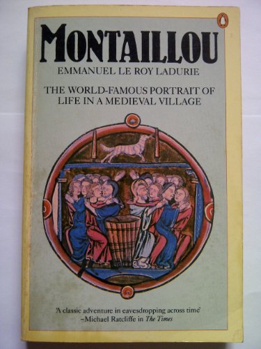 Montaillou Cathars and Catholic In a Frenc