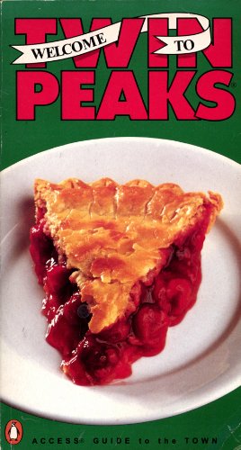 Welcome to Twin Peaks : an access guide to the town
