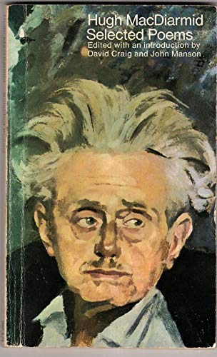 Selected poems [of] Hugh MacDiarmid; (The Penguin poets)