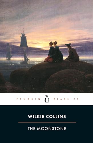 The Moonstone (Penguin Classics)