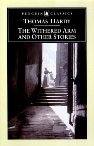 The Withered Arm and Other Stories