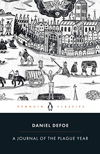 A Journal of the Plague Year (Penguin Classics)