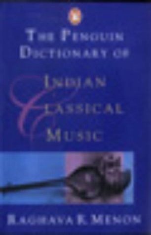 Penguin Dictionary of Indian Classical Music