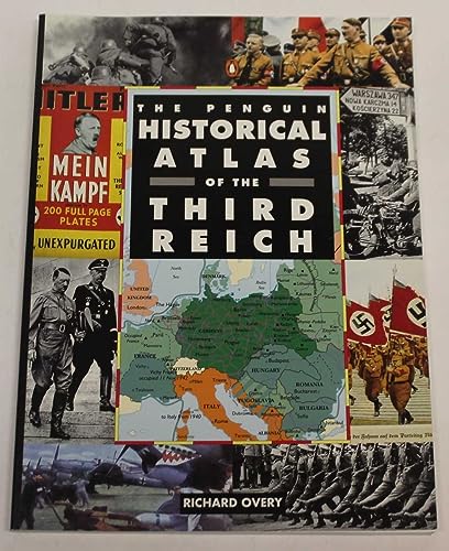 The Penguin Historical Atlas Of The Third Reich