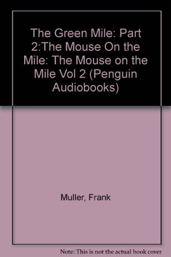 The Green Mile: The Mouse on the Mile